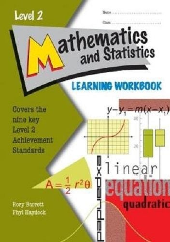 Level 2 Mathematics and Statistics Learning Workbook Year 12